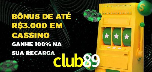 club89 melhor bônus de depósito